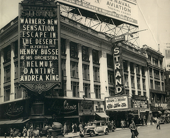 1945 personal appearance tour: the marquee in Times Square at the Strand Theatre.